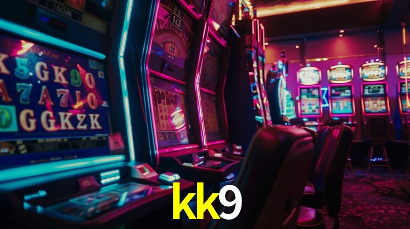 Descubra o Mundo do Cassino Online com kk9